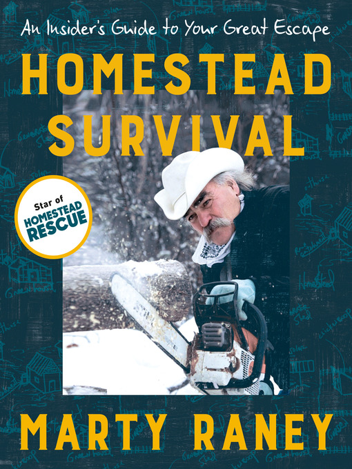 Title details for Homestead Survival by Marty Raney - Wait list